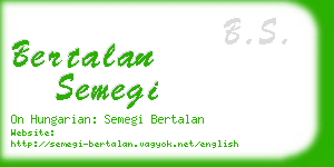 bertalan semegi business card